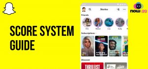 Demystifying the Snapchat Score System