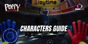 Meet the Poppy Playtime Characters: A Complete Guide