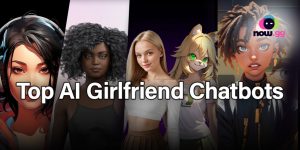 Finding Your Virtual Companion: The Best Girlfriend AI Chatbots